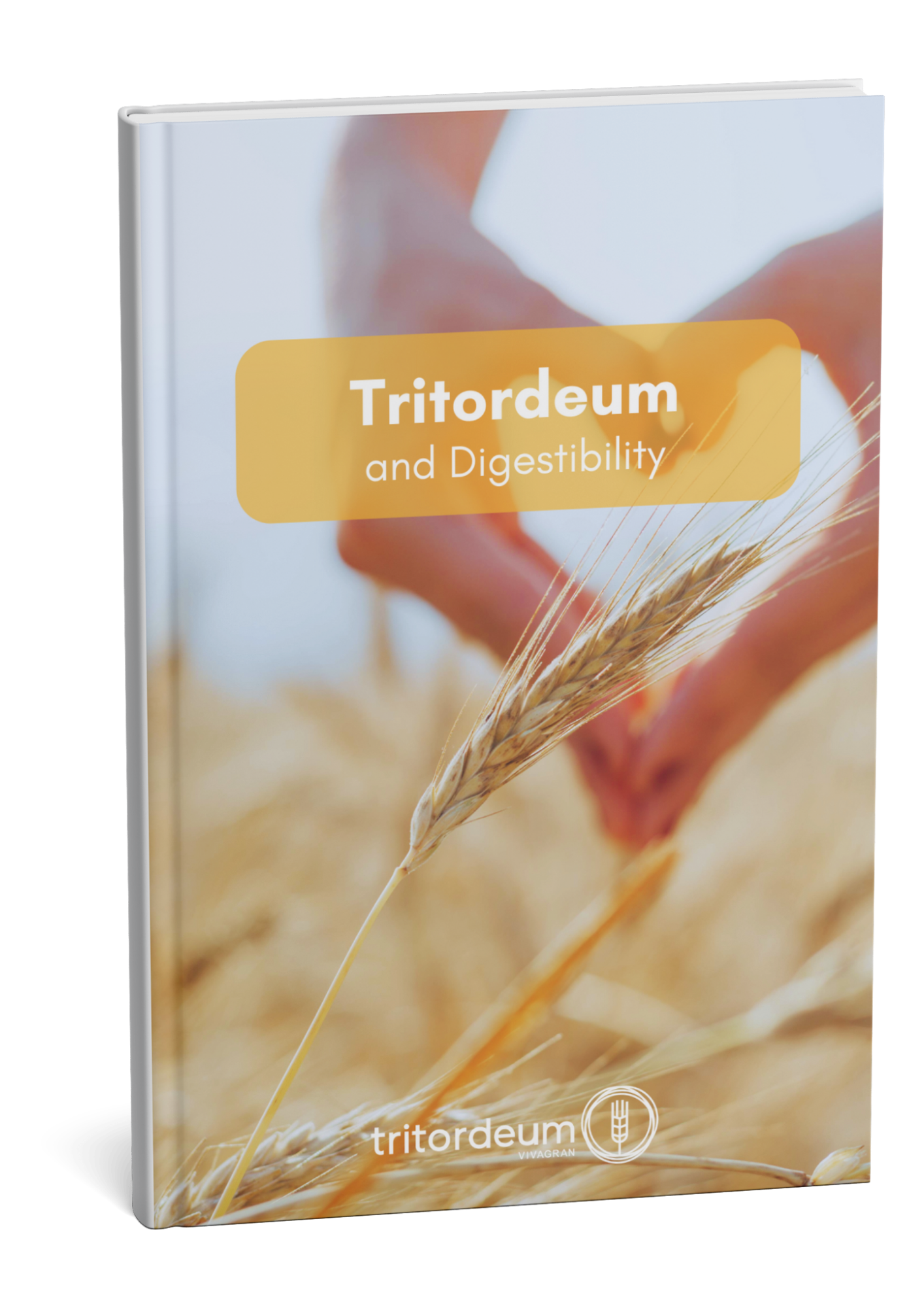 Tritordeum and Digestibility Cover